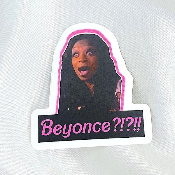 Tiffany Pollard New York | Beyonce?! Funny Sticker | RHOBH | Bravo Gift | Real Housewives | Pop Culture | Laptop | Hydroflask Stickers