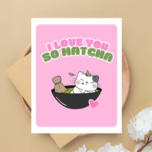 Valentines Card Funny Valentines Cards Kawaii Valentines Day Gift I Love You So Matcha Greeting Card Love Card Funny Punny Cards