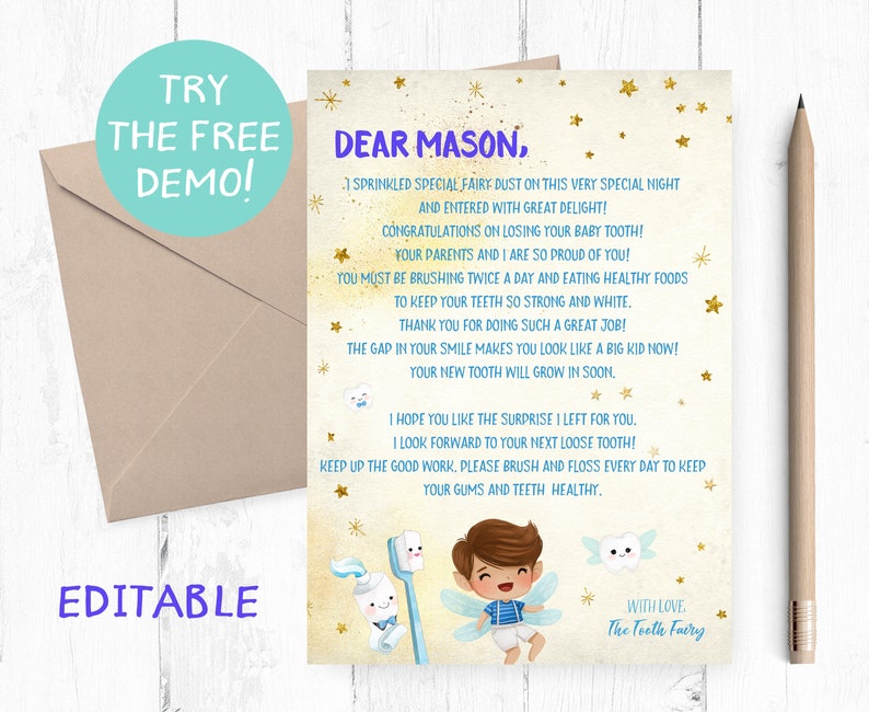 May include: A light blue card with gold stars and a message to Mason about losing a tooth. The message says "Dear Mason, I sprinkled special fairy dust on this very special night and entered with great delight! Congratulations on losing your baby tooth! Your parents and I are so proud of you! You must be brushing twice a day and eating healthy foods to keep your teeth so strong and white. Thank you for doing such a great job! The gap in your smile makes you look like a big kid now! Your new tooth will grow in soon. I hope you like the surprise I left for you. I look forward to your next loose tooth! Keep up the good work, please brush and floss every day to keep your gums and teeth healthy. With love, The Tooth Fairy."
