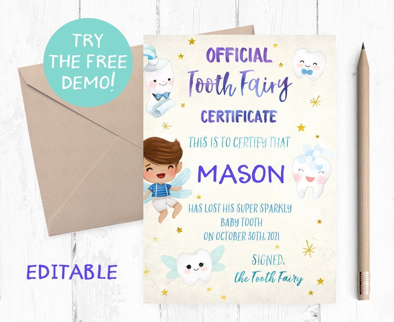 May include: A printable tooth fairy certificate with a cartoon tooth fairy and a boy. The certificate reads "Official Tooth Fairy Certificate" and "This is to certify that Mason has lost his super sparkly baby tooth on October 30th, 2021. Signed, the Tooth Fairy."
