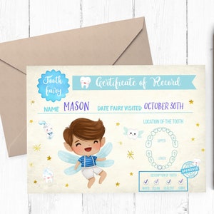 May include: A tooth fairy certificate of record with a cartoon illustration of a tooth fairy. The certificate is for Mason and the date the tooth fairy visited is October 30th. The certificate includes a chart to mark the location of the tooth and a checklist to describe the tooth.