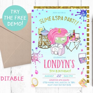 May include: A colorful invitation for a slime and spa party celebrating Londyn's 5th birthday. The invitation features a cartoon unicorn wearing a spa robe and a face mask, surrounded by stars, glitter, and makeup.