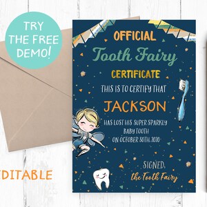 May include: A navy blue Tooth Fairy certificate with the text "OFFICIAL Tooth Fairy CERTIFICATE" and "JACKSON" in orange. The certificate includes a cartoon fairy, a toothbrush, and a smiling tooth illustration. The words "TRY THE FREE DEMO!" and "EDITABLE" are also visible.