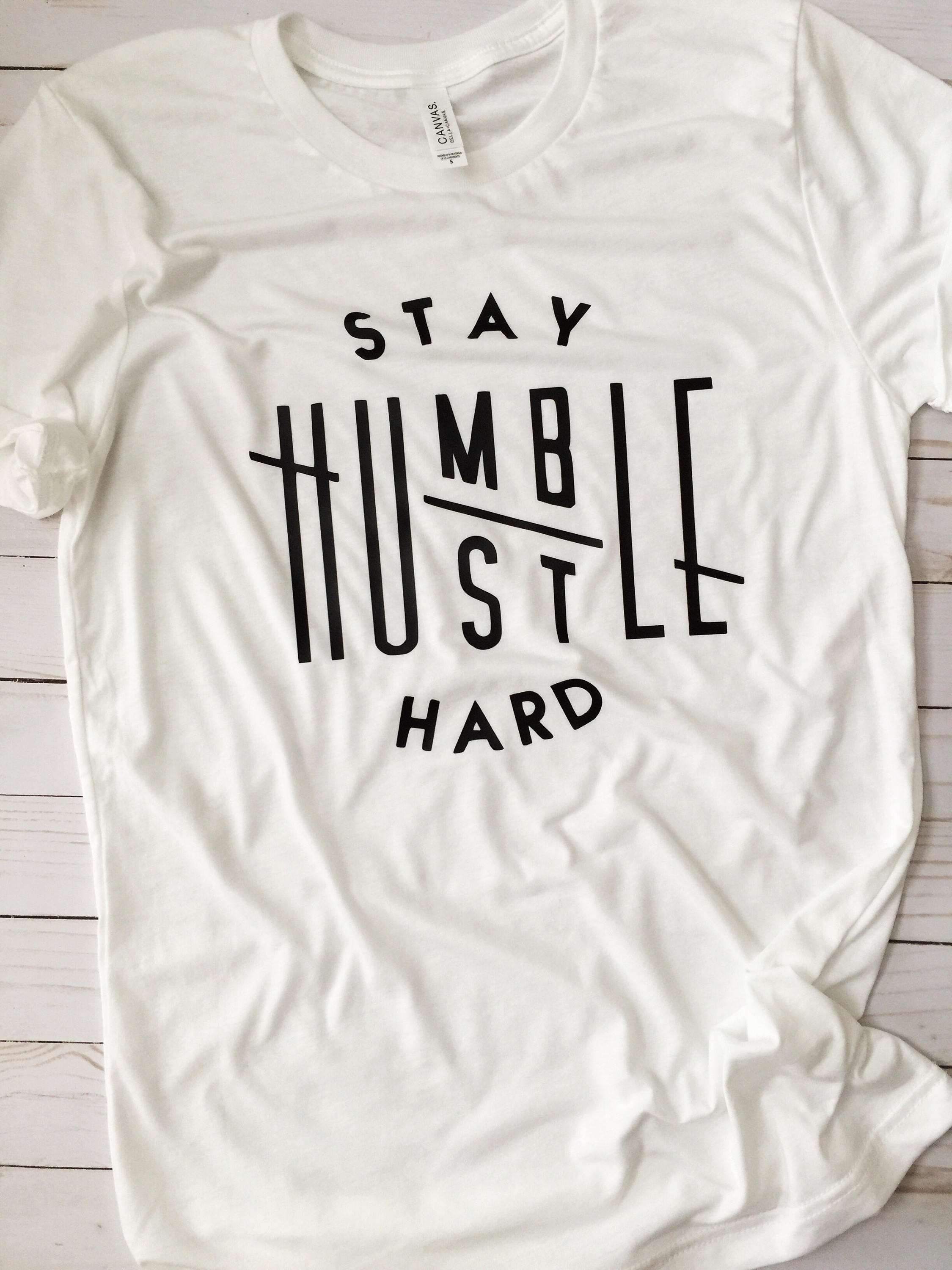 Stay Humble Hustle Hard Hustle Shirt Hustle Hard Shirt | Etsy