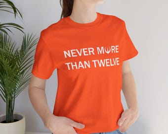Never More Than Twelve 12 Andor Star Wars Kino Loy ONE WAY OUT Narkina 5 - Unisex Jersey Short Sleeve Tee