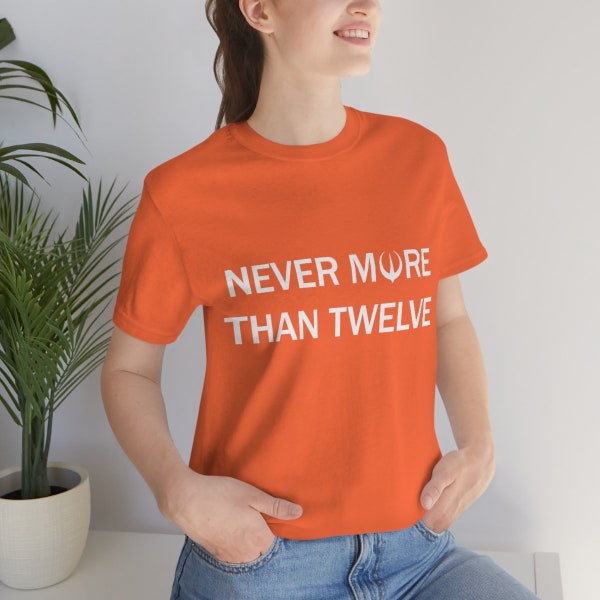 NEVER More Than TWELVE 12 Andor Star Wars Kino Loy - One Way Out - Narkina 5 - Unisex Jersey Short Sleeve Tee