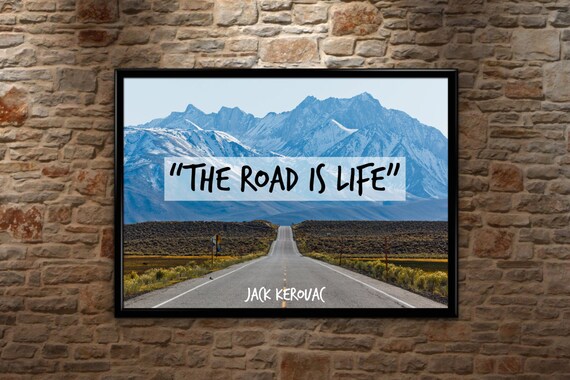 Citation De Jack Kerouac The Road Is Life Impression Etsy France