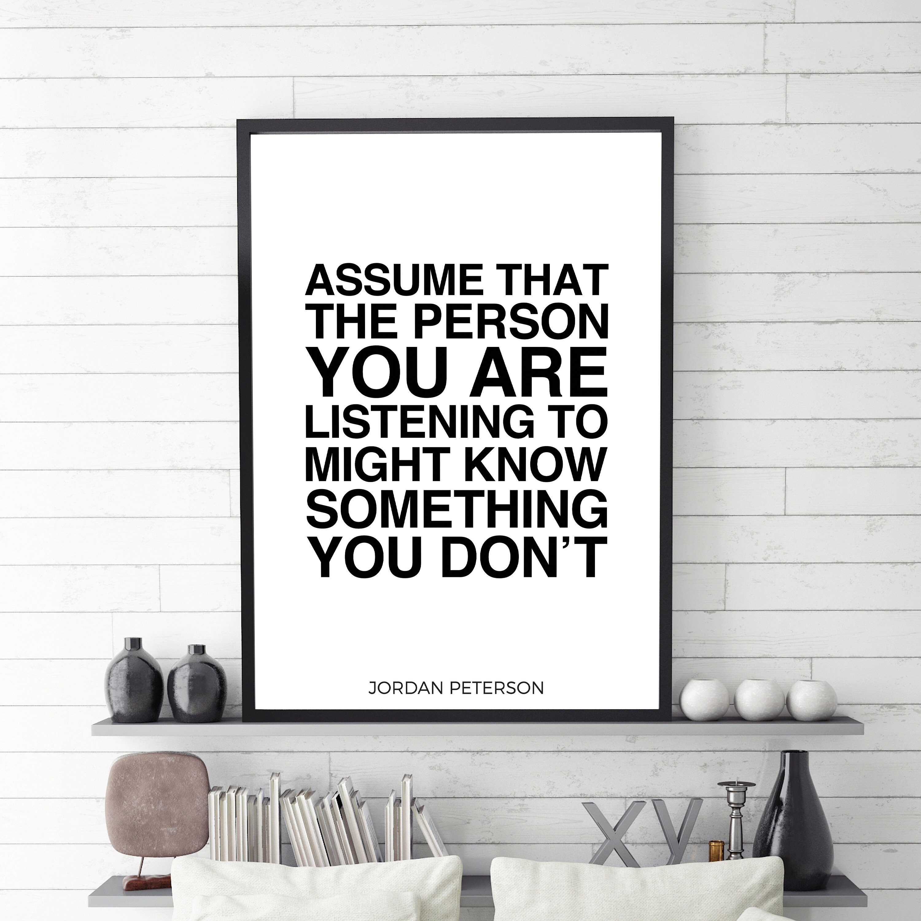 Jordan Peterson Quote Print Rule 9 Assume That The Person Etsy