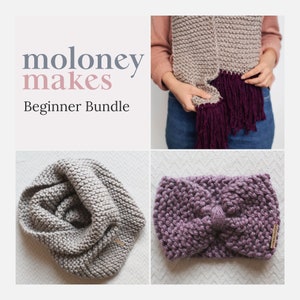Knitting for Beginner's: PATTERN BUNDLE, Moloneymakes, Super Chunky Knit, Instant Download image 1