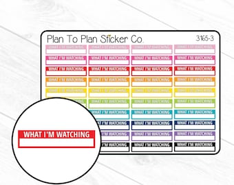 3165-3~~What I'm Watching Planner Stickers.