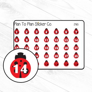 May include: A sheet of 28 ladybug stickers with white numbers 1 through 28. The stickers are red with black spots and black heads. The sheet is white with black text that says "Plan To Plan Sticker Co." and "2165".