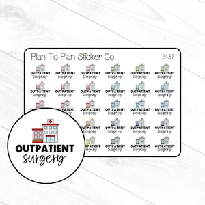 May include: A sheet of 24 stickers featuring a hospital building with the text "OUTPATIENT surgery" in various colors. The stickers are designed for planners and journals.