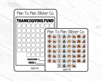 May include: Two printable Thanksgiving fund tracker sheets. The first sheet is a grid with 49 squares. The second sheet has 64 squares with various Thanksgiving themed icons. Both sheets have the text "Plan To Plan Sticker Co." and "2664-42".