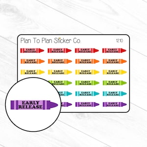 1210~~ Early Release Crayons Planner Stickers.
