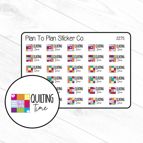 2275~~Quilting Time Planner Stickers.