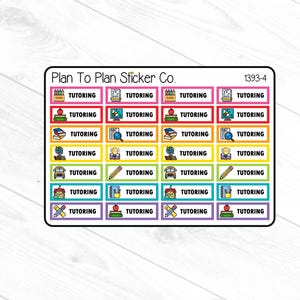 May include: A sheet of colorful planner stickers with the text "TUTORING" and various icons. The stickers are rectangular with different colored borders and feature images of books, computers, and pencils. The text "Plan To Plan Sticker Co." is at the top.