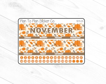May include: A printable planner sticker sheet with a November calendar and a pumpkin pattern. The sheet includes the days of the week, numbers 1 through 31, and the text "Plan To Plan Sticker Co."