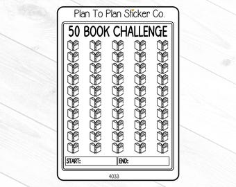 May include: Black and white printable 50 book challenge tracker with the text "Plan To Plan Sticker Co." and "50 Book Challenge". The tracker has 50 book icons in rows of five. The tracker has "START" and "END" labels with blank lines for writing in dates.