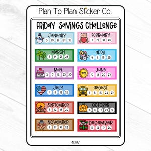 May include: A set of 12 colourful monthly planner stickers with a different illustration for each month. Each sticker has the month name and a list of Fridays for the month. The stickers are designed for a Friday savings challenge.