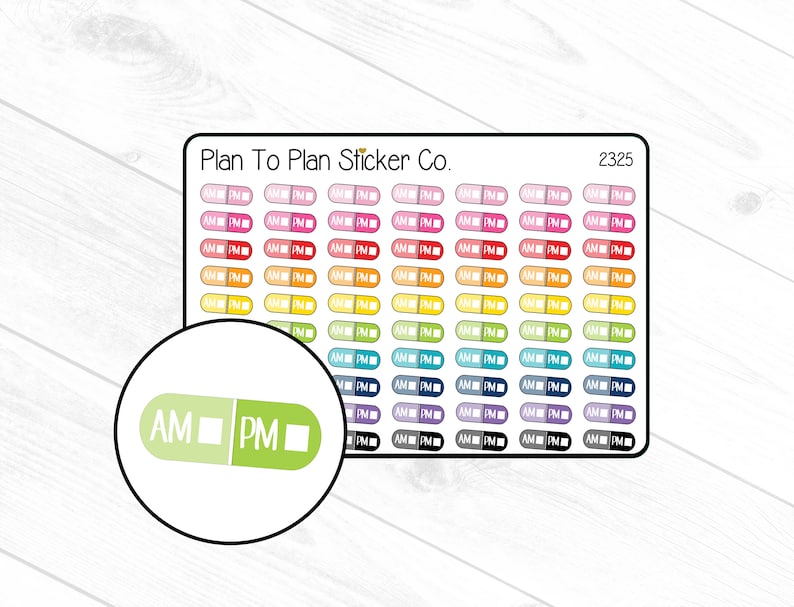 May include: A sheet of colorful pill-shaped stickers with "AM" and "PM" written on them. The stickers are arranged in a grid pattern and are perfect for organizing your daily schedule.