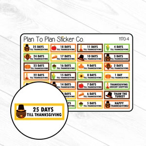 May include: A set of 25 Thanksgiving countdown stickers featuring a cartoon turkey. The stickers are colorful and feature different Thanksgiving-themed images, such as pumpkins, corn, and acorns. The stickers are numbered from 25 days to 1 day until Thanksgiving. The stickers are perfect for adding a festive touch to your home or classroom.