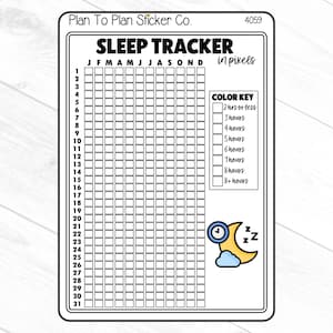 May include: A white sticker with a black border featuring a sleep tracker chart. The chart is labeled "SLEEP TRACKER" and includes a color key for tracking sleep duration. A small illustration of a moon and cloud is included.