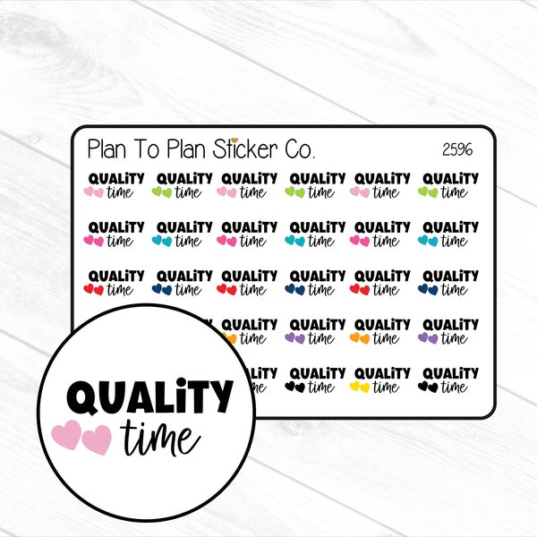 2596~~Quality Time Planner Stickers.