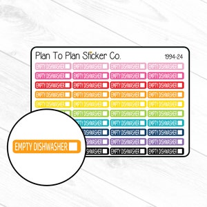 May include: A sheet of colorful stickers with the text "EMPTY DISHWASHER" repeated in different colors. The stickers are designed for use in a planner or journal.