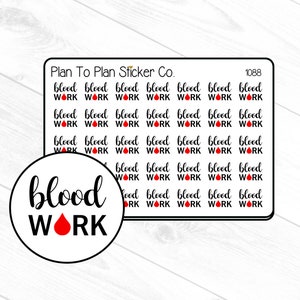 1088~~Blood Work Planner Stickers.