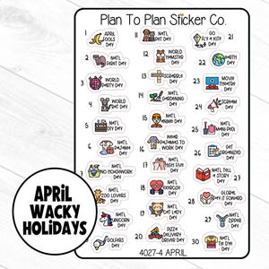 4027--4~~April  Wacky Holidays Planner Stickers.
