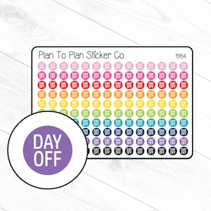 May include: A sheet of colorful round stickers with the text "DAY OFF" in white. The stickers are arranged in a rainbow pattern, with each row featuring a different color. The sheet is labeled "Plan To Plan Sticker Co. 1984".