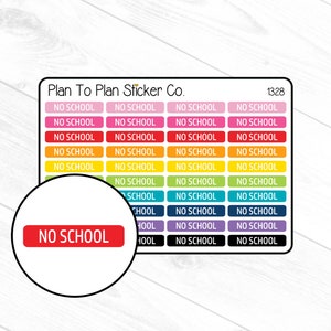1328~~No School Boxes Planner Stickers.