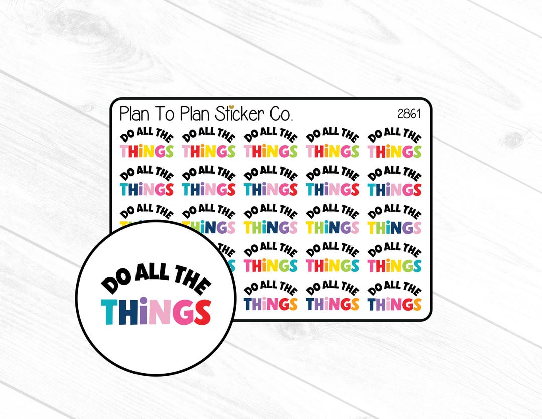 2861~~do All the Things Planner Stickers. - Etsy