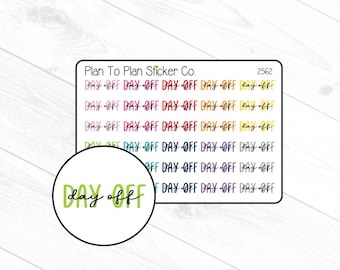 2562~~Day Off Script Planner Stickers