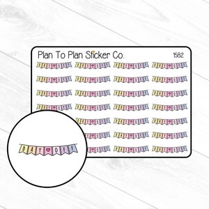 May include: A sheet of stickers featuring a repeating pattern of colorful bunting with the text "DAY OFF" and hearts. The stickers are designed for planners and journals. The sheet is labeled "Plan To Plan Sticker Co. 1582".