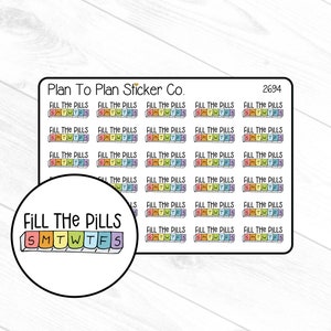 2694~~Fill the Pills Planner Stickers.