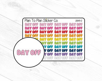 May include: A sheet of colorful stickers with the text "DAY OFF" repeated in a rainbow pattern. The stickers are designed for planners and journals.
