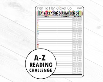 May include: A white sticker with the text "Plan To Plan Sticker Co. 4000" at the top. The sticker features an "A-Z Reading Challenge" chart with spaces for title, author, and rating. A circular graphic at the bottom repeats the challenge title.