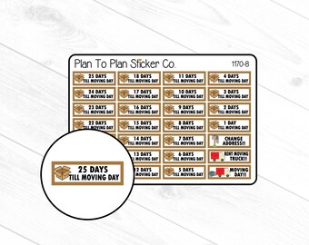 May include: A set of 25 moving day countdown stickers with a brown cardboard box design. The stickers feature the number of days until moving day, ranging from 1 to 25 days. The stickers also include phrases like "Change Address!" and "Rent Moving Truck!"