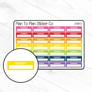 May include: A colorful sticker sheet with a rainbow of colors and the text "Plan To Plan Sticker Co." and "2139-3". The sheet has 24 blank spaces labeled "Dinner" in a grid pattern. A separate yellow sticker with the word "Dinner" is also included.