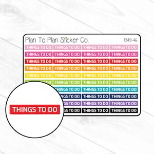 May include: A sheet of colorful stickers with the text "Things to Do" repeated in a rainbow pattern. The stickers are designed for use in planners and journals.
