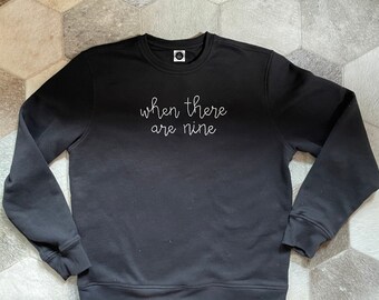 RBG When There Are Nine Ruth Bader Ginsburg  Embroidered Sweatshirt