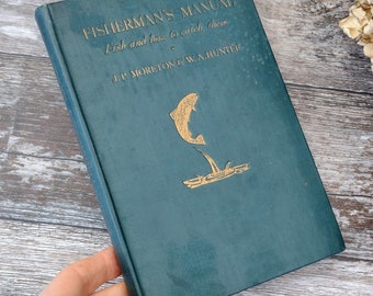 Fisherman's Manual - fishes - Nature Book -  Illustrated Collectable Book
