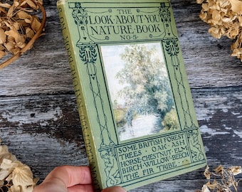 Antique 'Look about you'  Vol 5 - Illustrated nature countryside guide - Vintage old book