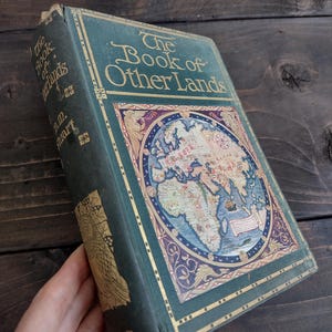 RARE Antique Book - &quot;The Book of Other Lands&quot; - Illustrated book