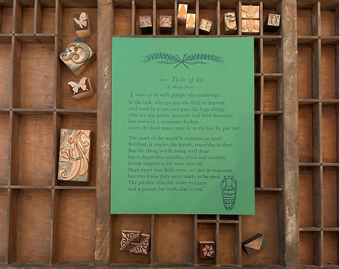 Letterpress Print - Marge Piercy's To Be of Use
