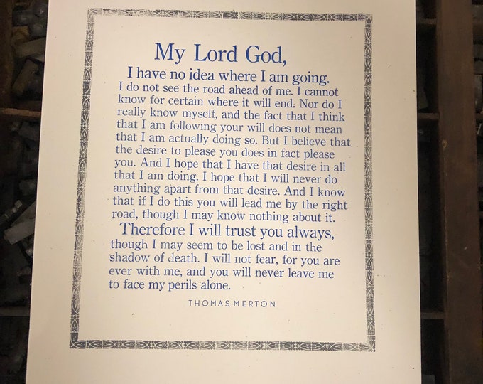 Thomas Merton's Prayer That Anyone Can Pray Letterpress Print
