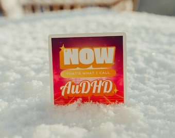 Now that's what I call AuDHD | Funny Vinyl Sticker