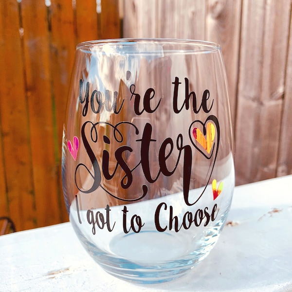 Best Friend Stemless Wine Glass Gift, Gift For Long Distance Friend, Best Friend Missing You Gift, You’re The Sister I got To Choose