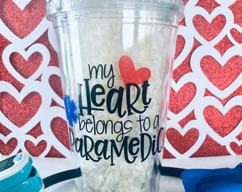 Paramedic Tumbler, EMS Week Gift, Proud Paramedic's Wife Tumbler